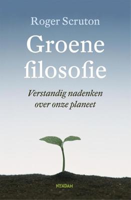 Groene filosofie - Roger Scruton - eBook (9789046811245)