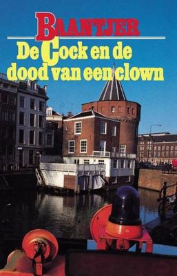 De Cock en de dood van een clown (deel 22) - A.C. Baantjer - eBook (9789026125140)