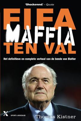 Fifa maffia ten val - Thomas Kistner - ebook