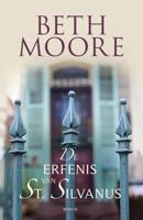 De erfenis van St. Silvanus - Beth Moore - ebook - thumbnail