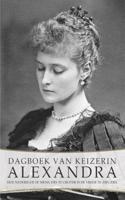 Dagboek van keizerin Alexandra - Alexandra Fjodorovna Romanova - eBook (9789491425653) - thumbnail