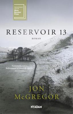 Reservoir 13 - Jon McGregor - ebook Reservoir 13 - Jon McGregor - ebook