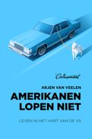 Amerikanen lopen niet - Arjen van Veelen - eBook (9789082821635) - thumbnail