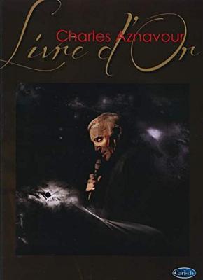 Hal Leonard Charles Aznavour : Livre d&apos;Or songboek voor piano, gitaar en zang