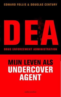 DEA - Edward Follis, Douglas Century - ebook