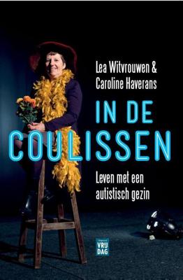 In de coulissen - Lea Witvrouwen, Caroline Haverans - ebook