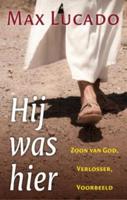 Hij was hier - Max Lucado - ebook - thumbnail