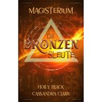 Magisterium 3 - De Bronzen Sleutel - Cassandra Clare, Holly Black - Paperback (9789048849499) - thumbnail