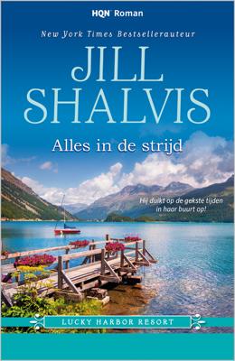 Alles in de strijd - Jill Shalvis - ebook