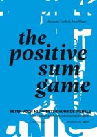 The Positive Sum Game - Ann Maes, Herman Toch - eBook (9789463372275) - thumbnail