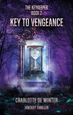 Key to vengeance - Charlotte de Winter - ebook