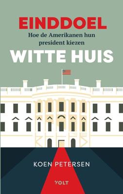 Einddoel Witte Huis - Koen Petersen - ebook