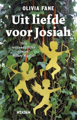 Uit liefde voor Josiah - Olivia Fane - eBook (9789046812815) Uit liefde voor Josiah - Olivia Fane - eBook (9789046812815)