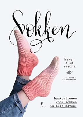 Sokken haken à la Sascha - Sascha Blase-Van Wagtendonk - ebook Sokken haken à la Sascha - Sascha Blase-Van Wagtendonk - ebook