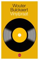 Vinylpraat - Wouter Bulckaert - ebook - thumbnail