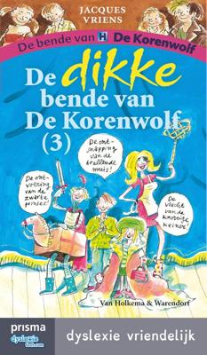 De dikke bende van de Korenwolf - 3 - Jacques Vriens - ebook