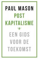 Postkapitalisme - Paul Mason - Paperback (9789023494317) - thumbnail