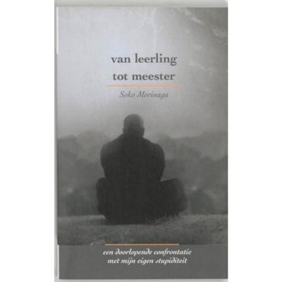 Van leerling tot meester (Paperback)