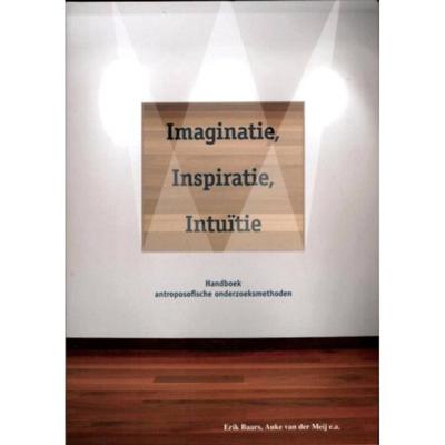 Imaginatie, inspiratie, intuïtie (Paperback)