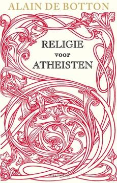 Religie voor atheïsten - Alain de Botton - ebook