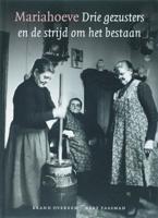 Mariahoeve drie gezusters en de strijd om het bestaan (Hardback) - thumbnail