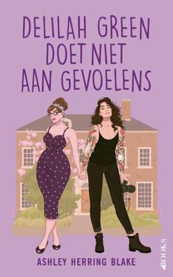 Delilah Green doet niet aan gevoelens (Paperback)