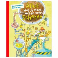 Alles wat je moet weten over scheten (Hardback) - thumbnail