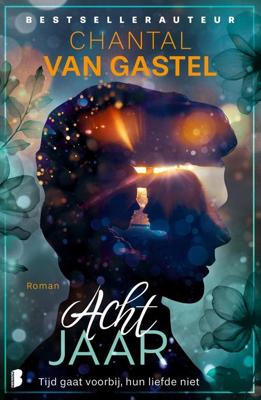 Acht jaar - Chantal van Gastel - ebook