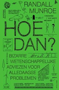 Hoe dan? - Randall Munroe - ebook