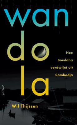 Wandola - Wil Thijssen - Paperback (9789044645743) Wandola - Wil Thijssen - Paperback (9789044645743)