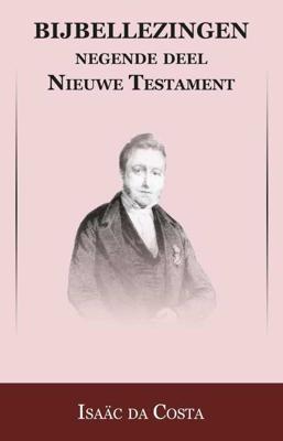Nieuwe Testament - Isaac Da Costa, Johan Schimsheimer - Paperback (9789057193200)
