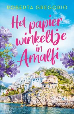 Het papierwinkeltje in Amalfi - Roberta Gregorio - ebook