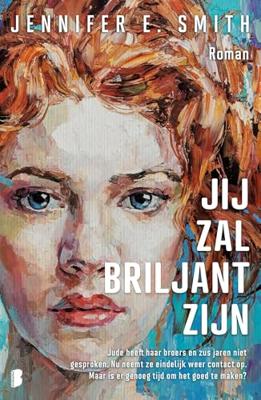 Jij zal briljant zijn - Jennifer E. Smith - ebook