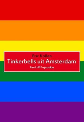 Tinkerbells uit Amsterdam - Eric Kollen - ebook