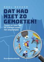 Dat had niet zo gemoeten! (Paperback) - thumbnail