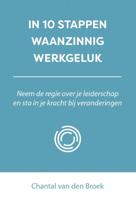In 10 stappen waanzinnig werkgeluk (Paperback) - thumbnail