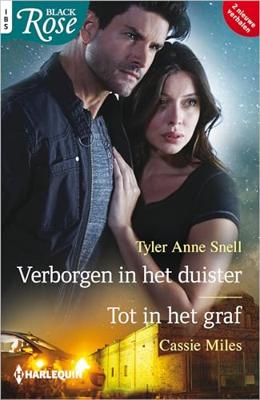 Verborgen in het duister / Tot in het graf - Tyler Anne Snell, Cassie Miles - ebook Verborgen in het duister / Tot in het graf - Tyler Anne Snell, Cassie Miles - ebook