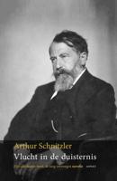 Arthur  Schnitzler Vlucht in de duisternis - thumbnail