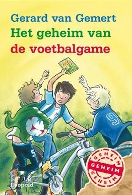 Het geheim van de voetbalgame - Gerard van Gemert - ebook