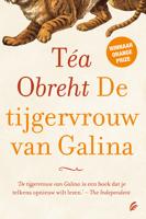 De tijgervrouw van Galina - Téa Obreht - ebook - thumbnail