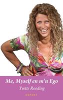 Me, myself en m'n ego - Yvette Rooding - ebook - thumbnail