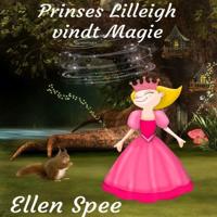 Princes Lilleigh vindt magie - thumbnail