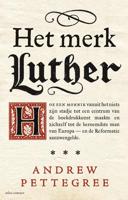 Het merk Luther - Andrew Pettegree - ebook - thumbnail