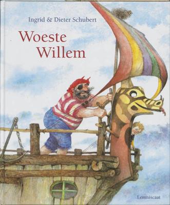 Woeste Willem - Ingrid Schubert - Hardcover (9789060698419) Woeste Willem - Ingrid Schubert - Hardcover (9789060698419)