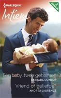 Eén baby, twee geheimen ; Vriend of geliefde? - Barbara Dunlop, Andrea Laurence - ebook - thumbnail