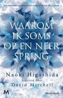 Waarom ik soms op en neer spring - Naoki Higashida - ebook - thumbnail