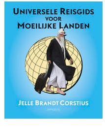 Universele reisgids voor moeilijke landen - Jelle Brandt Corstius - ebook