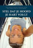 Stel dat je hoofd je hart volgt (Paperback) - thumbnail