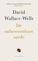 De onbewoonbare aarde - David Wallace-Wells - Paperback (9789403190709) - thumbnail