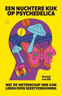 Een nuchtere kijk op psychedelica (Paperback)